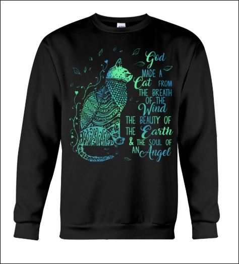 God made a cat from the breath of the wind the beautiful of the earth sweater