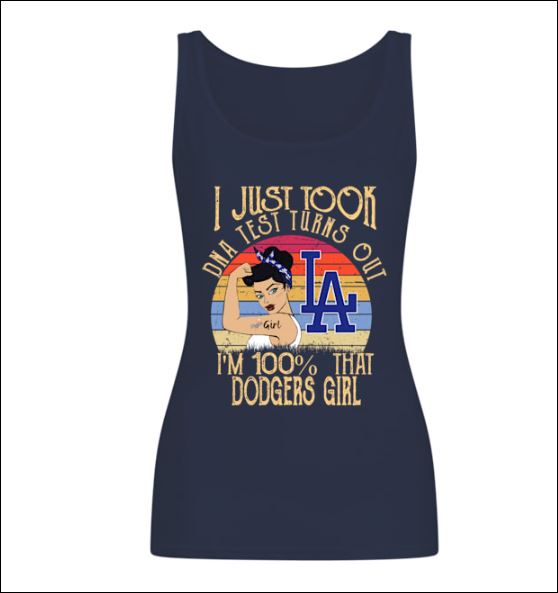 I just took DNA test turns out i'm 100% that Dodgers girl LA tank top