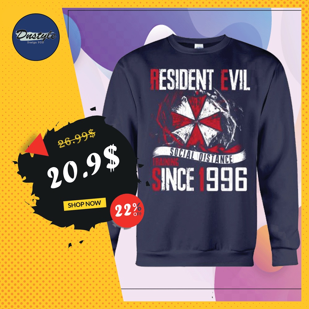 Resident Evil social distance training since 1996 sweater