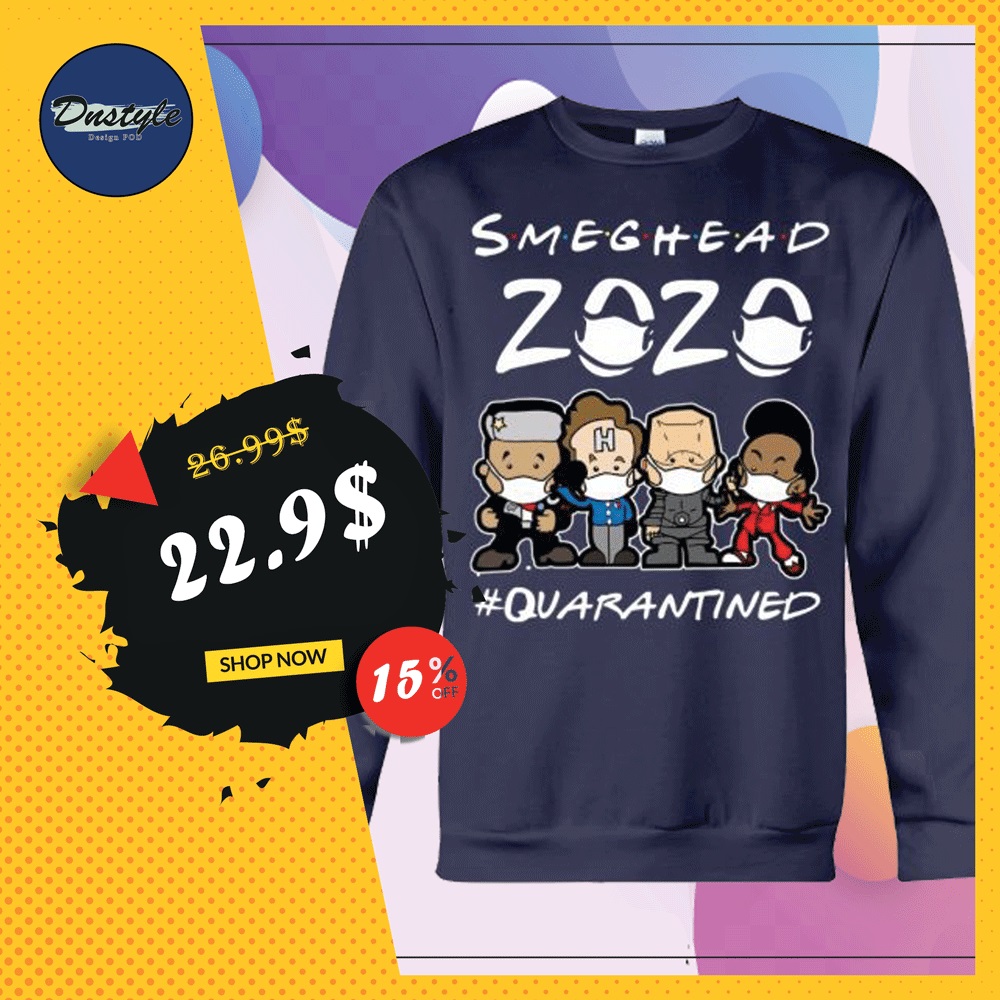 Smeghead 2020 quarantined sweater