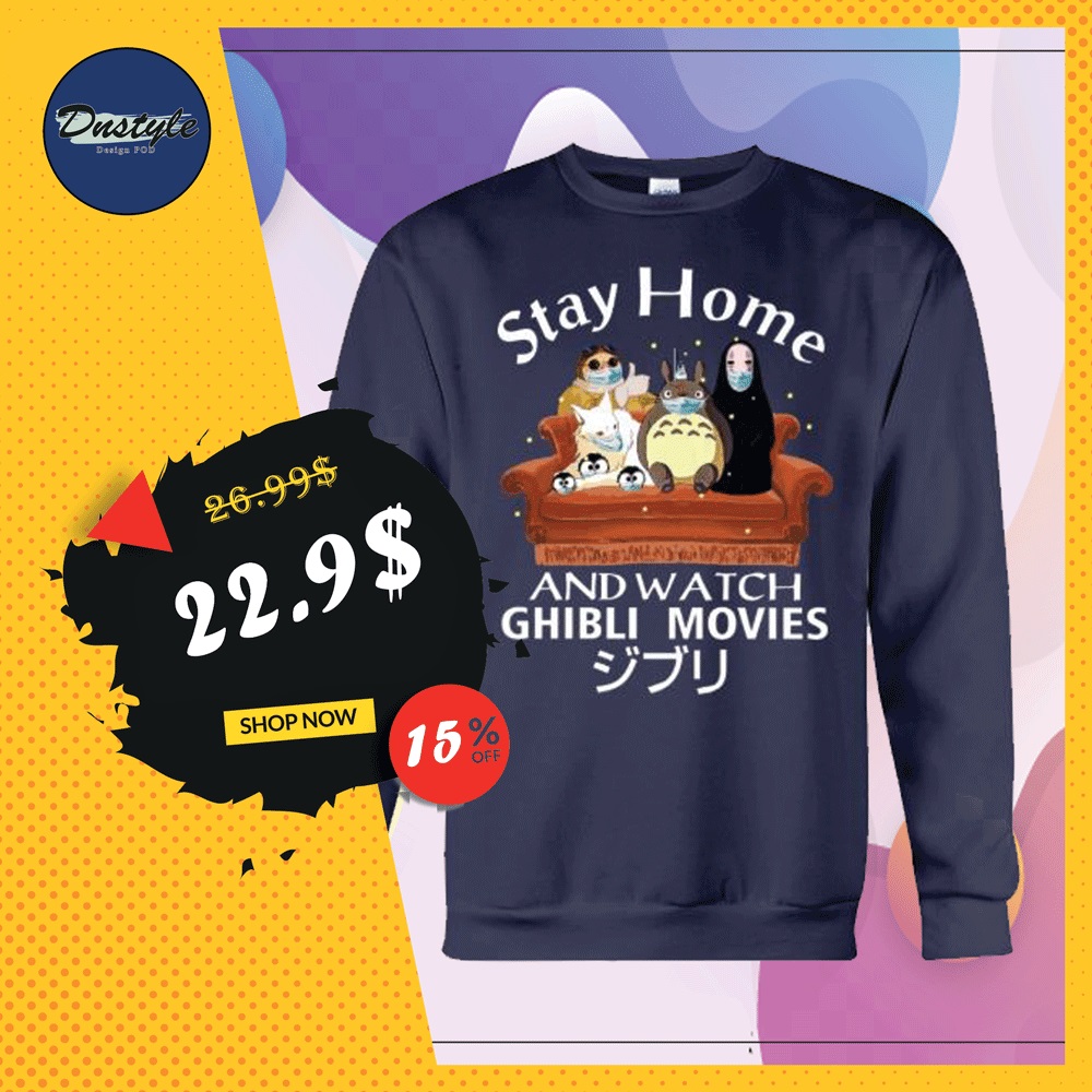 Stay home and watch ghibli movies sweater
