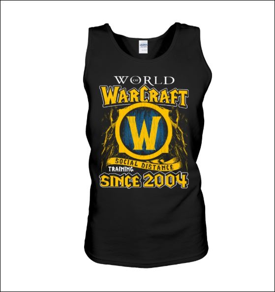 World of Warcraft social distance training since 2004 tank top