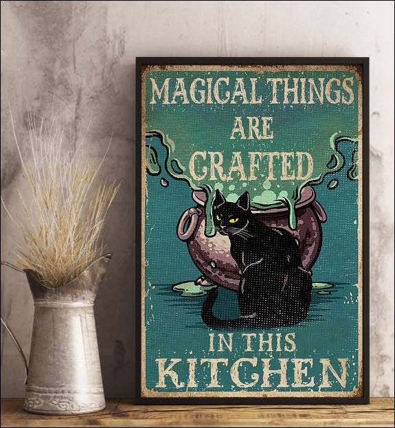 Magical thing are grafted in this kitchen poster 2