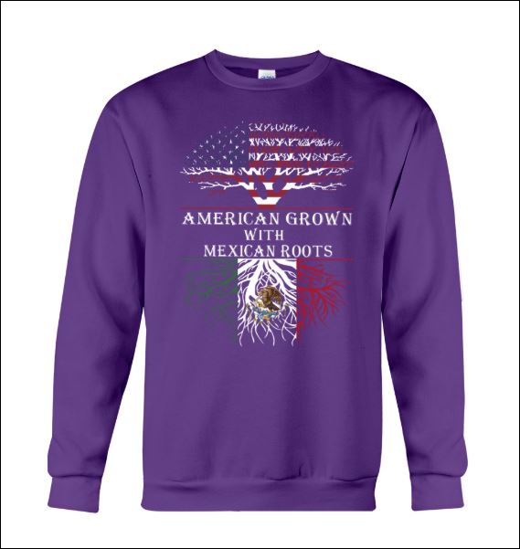 American Grown with Mexican roots sweater