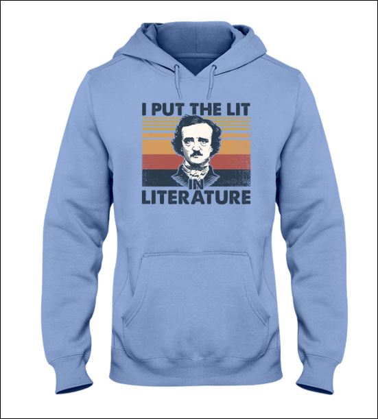 Edgar Allan Poe i put the lit literature vintage hoodie