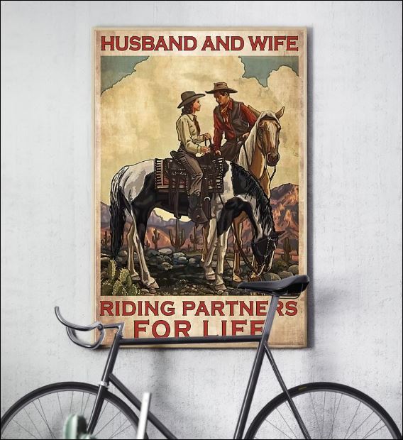 Horse husband and wife riding partners for life poster 3