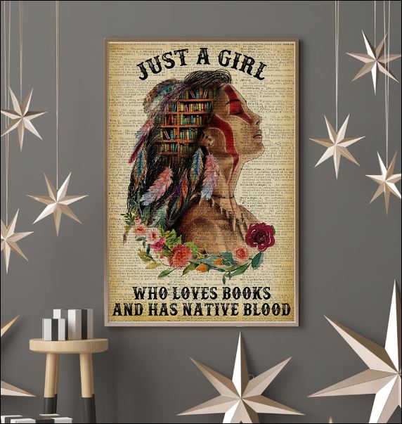 Just a girl who loves books and has native blood poster 3