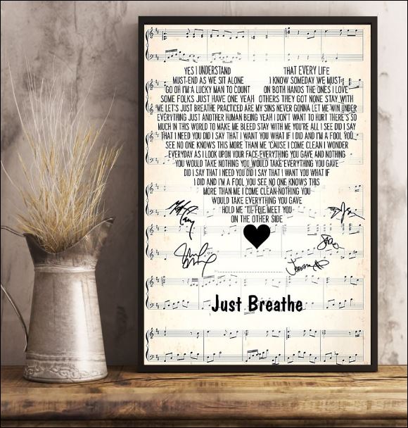 Just breathe lyric signatures poster 3