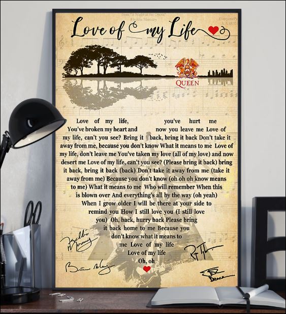 Love of my life lyric signature poster 2