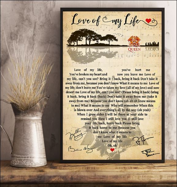 Love of my life lyric signature poster 3