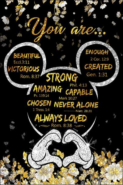 Mickey mouse you are beautiful victorious enough created poster