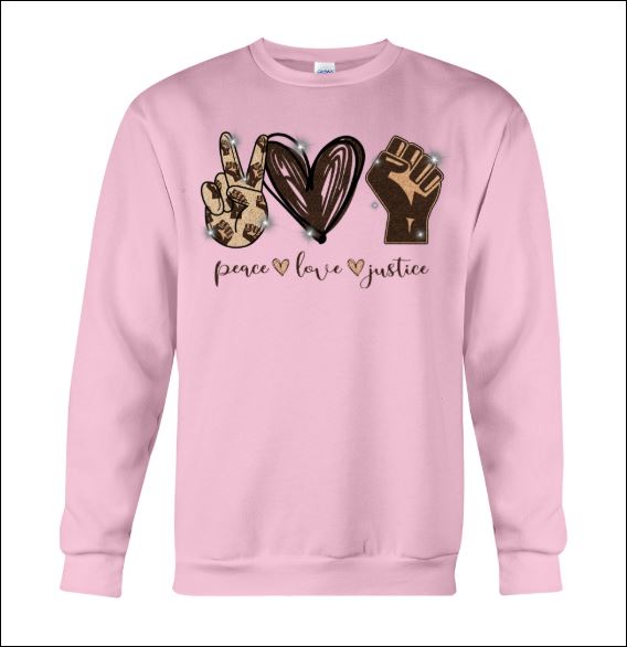 Peace love justice sweater