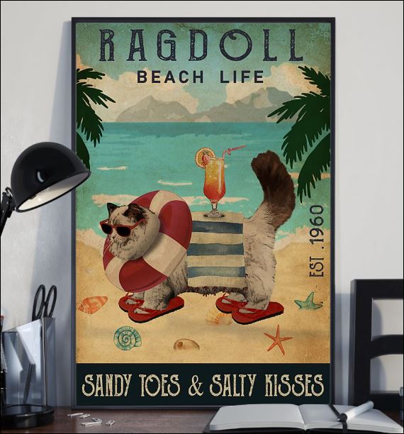Ragdoll beach life sandy toes and salty kisses poster 2