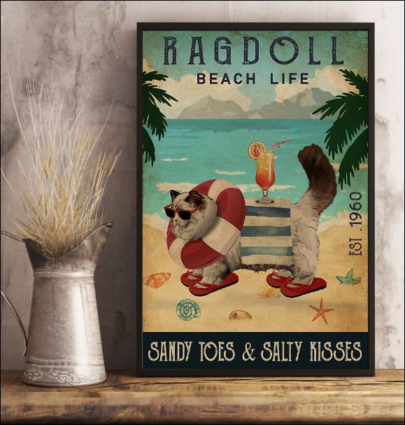 Ragdoll beach life sandy toes and salty kisses poster 3