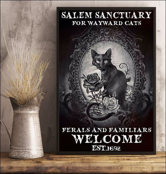 Salem sanctuary for wayward cats ferals and familiars welcome poster 2