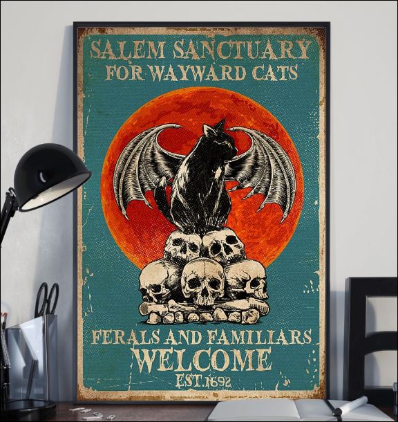 Salem sanctuary for wayward cats ferals and familiars welcome poster 2