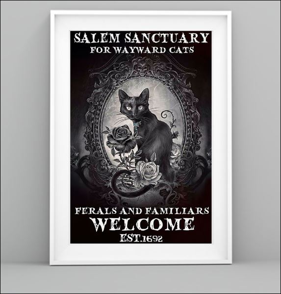Salem sanctuary for wayward cats ferals and familiars welcome poster 3