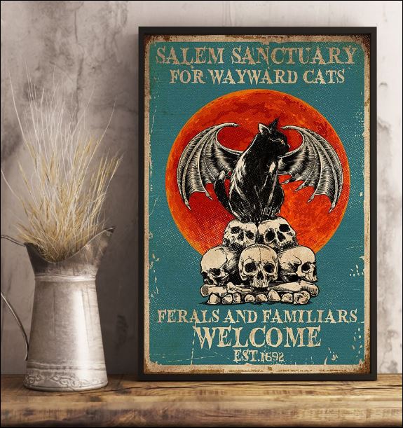 Salem sanctuary for wayward cats ferals and familiars welcome poster 3