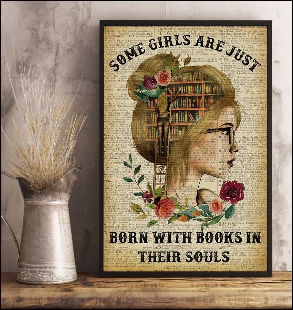 Some girls are just born with books in their souls poster 1