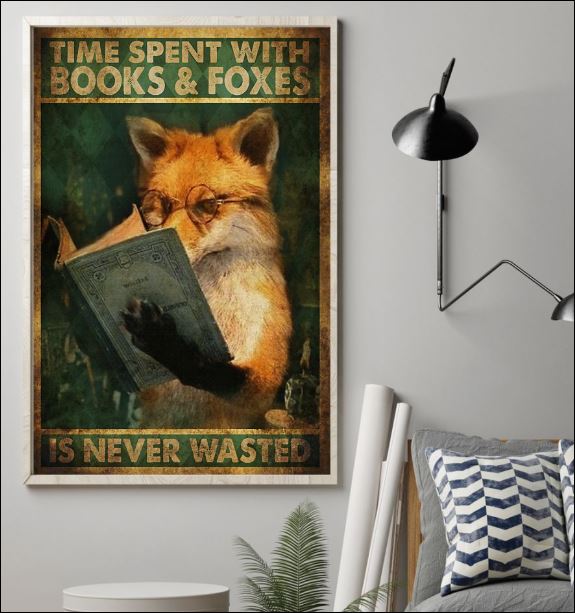 Time spent with books and foxes is never wasted poster 1
