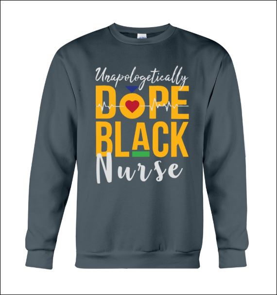 Unapologetically dope black nurse sweater