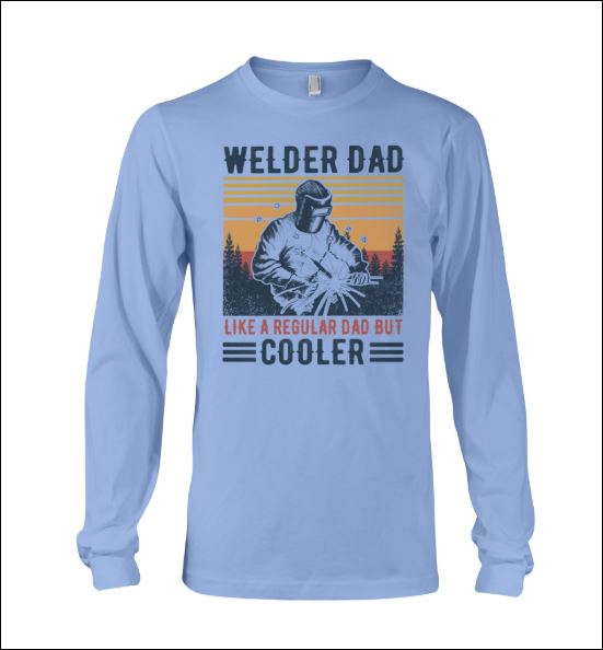 Welder dad like a regular dad but cooler vintage long sleeved