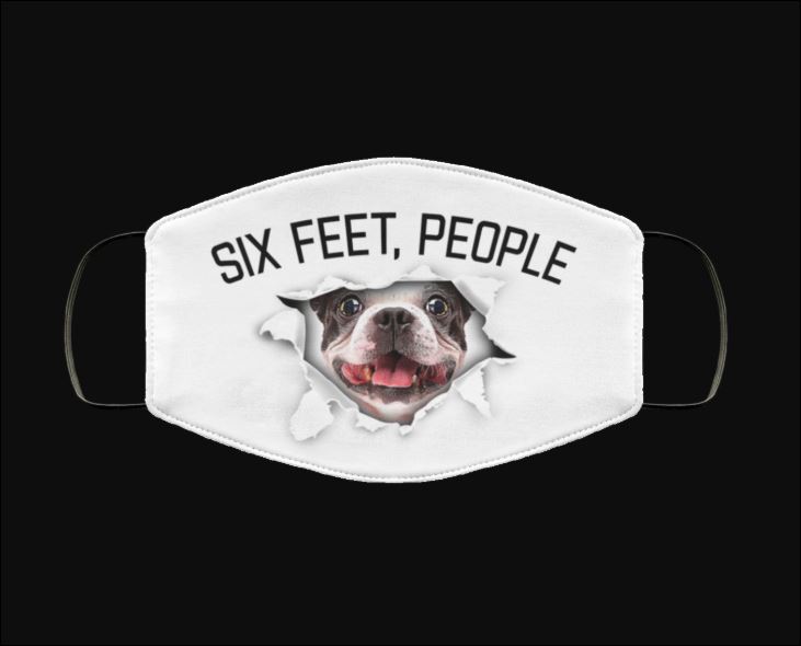 Boston Terrier six feet people face mask