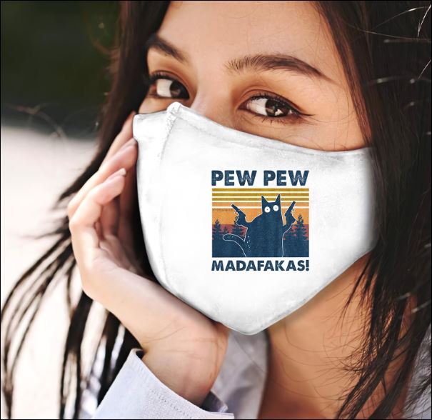 Cat pew pew madafakas face mask