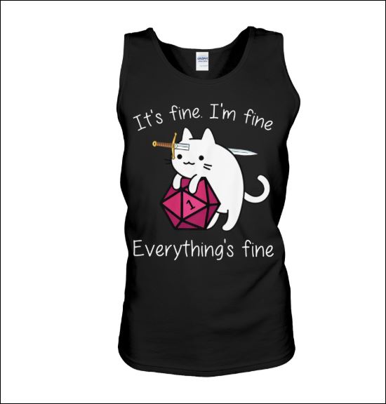Dungeons and Dragons it's fine i'm fine everything's fine tank top