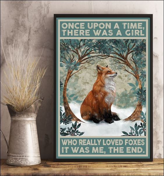 Once upon a time there was a girl who really loved foxer it was me the end poster 1