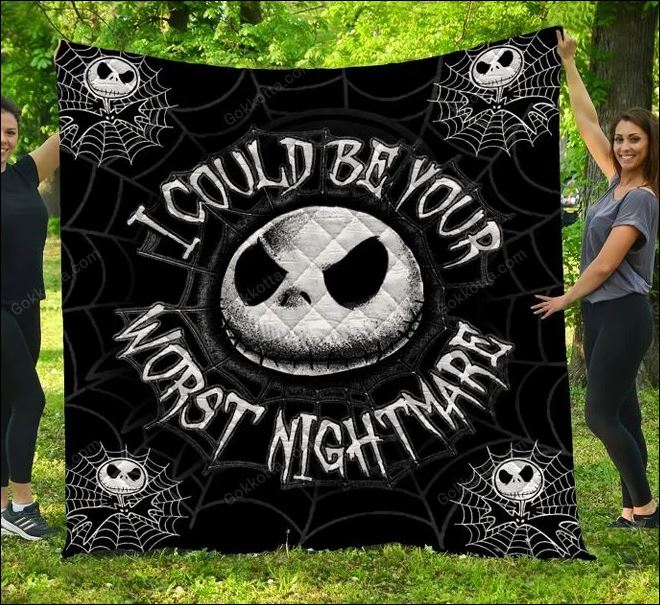 Jack Skellington i could be your worst nightmare quilt