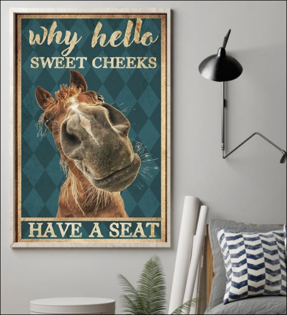 House why hello sweet cheeks have a seat poster 1