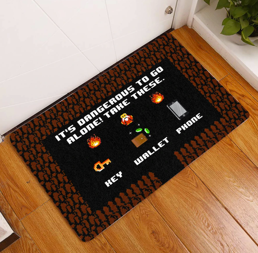It's dangerous to go alone take these key wallet phone doormat