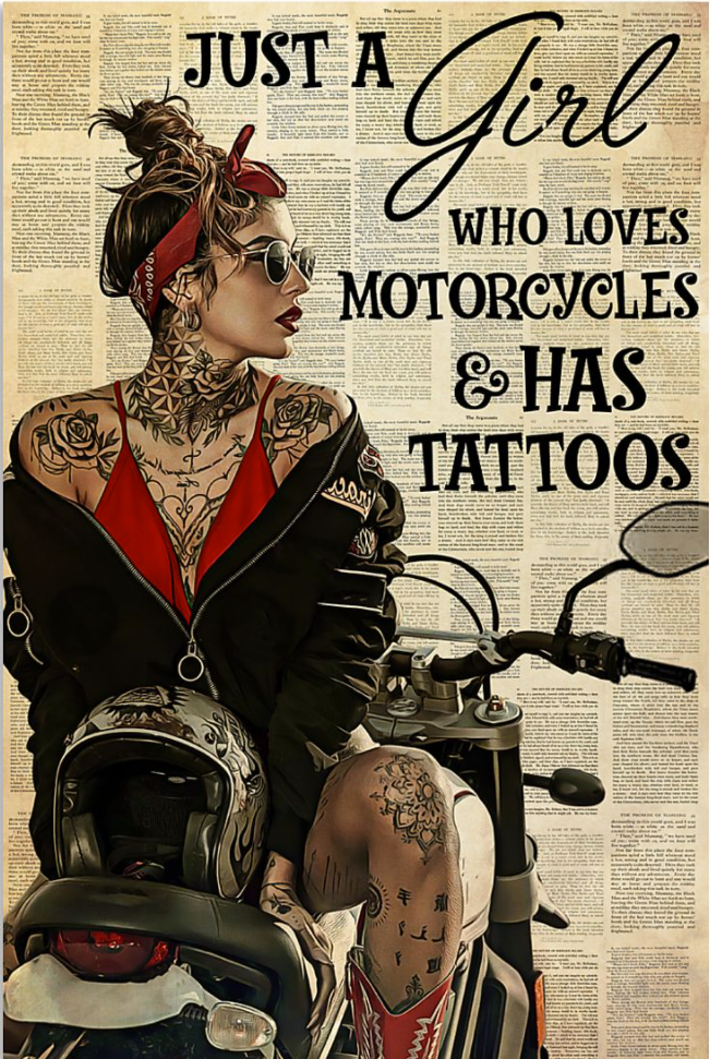 Just a girl who loves motorcycles and has tattoos poster