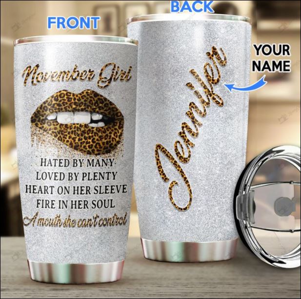 Personalized november girl hated by many loved by plenty tumbler