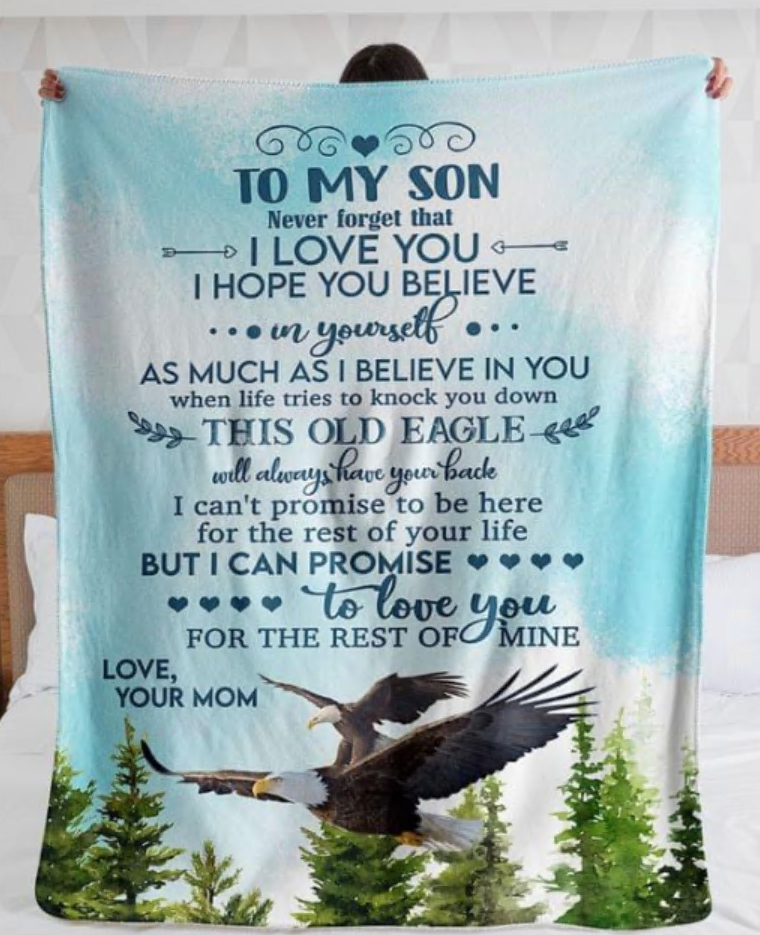 Eagle to my son never forget that i love you your mom quilt