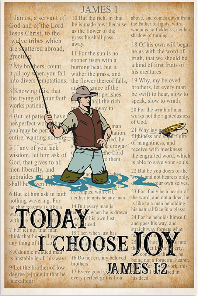 Fishing today i choose joy james i2 poster