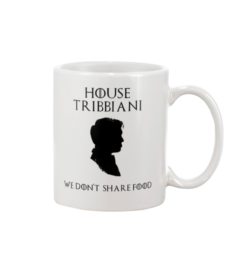 House Tribbiani we don't share food mug