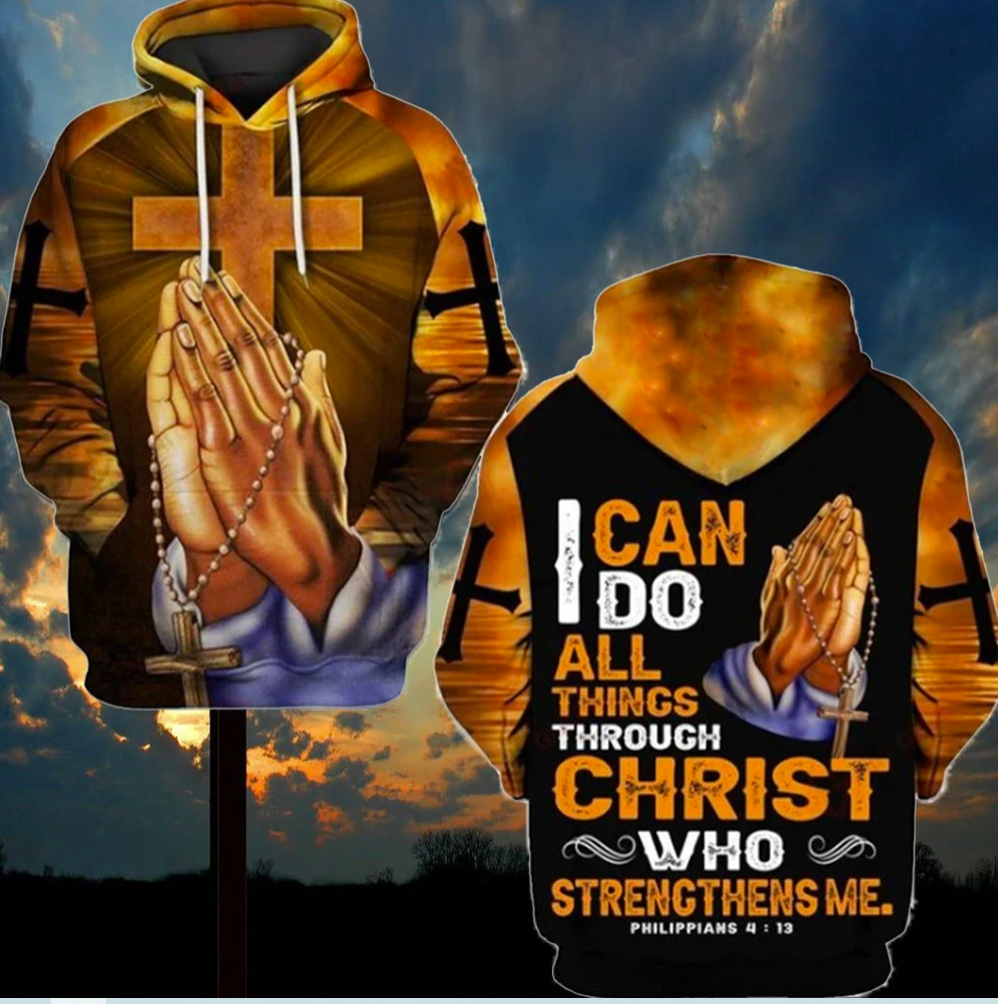 I can do all things through Christ who strengthens me all over printed 3D hoodie