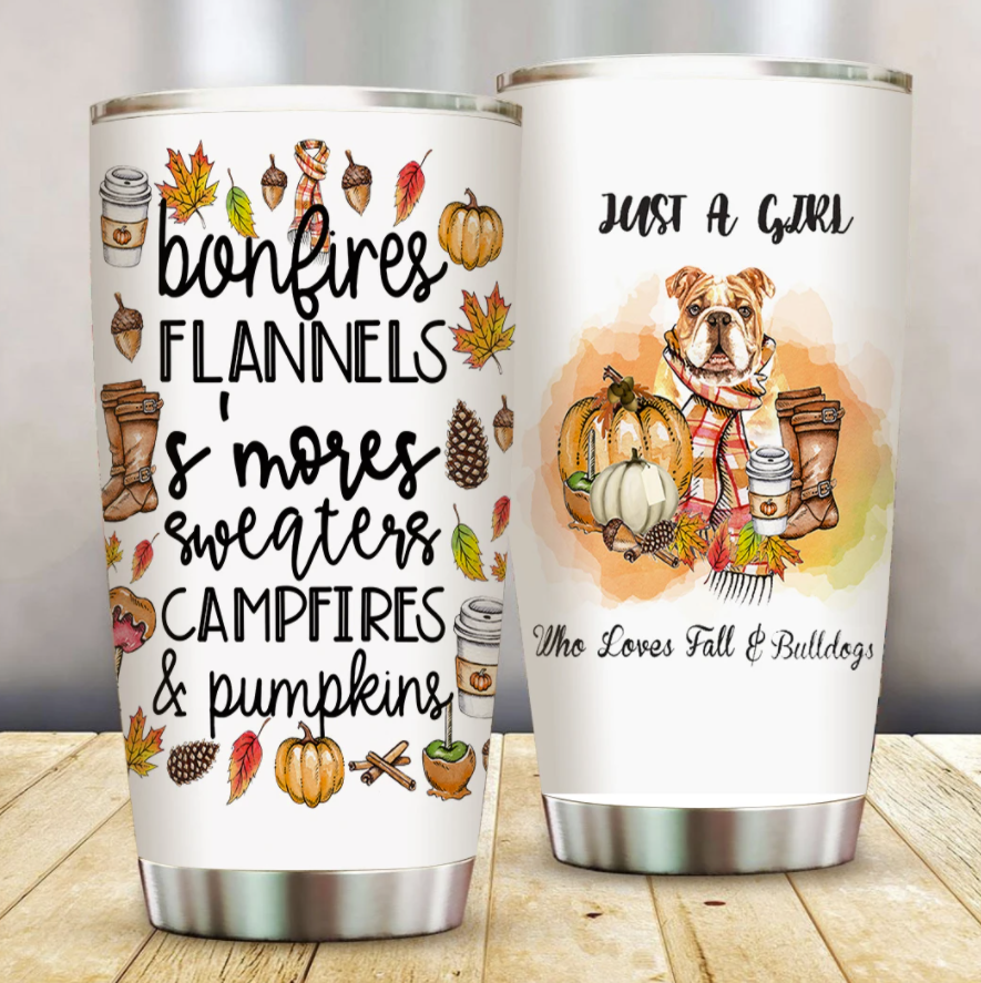 Just a girl who loves fall and bulldogs tumbler