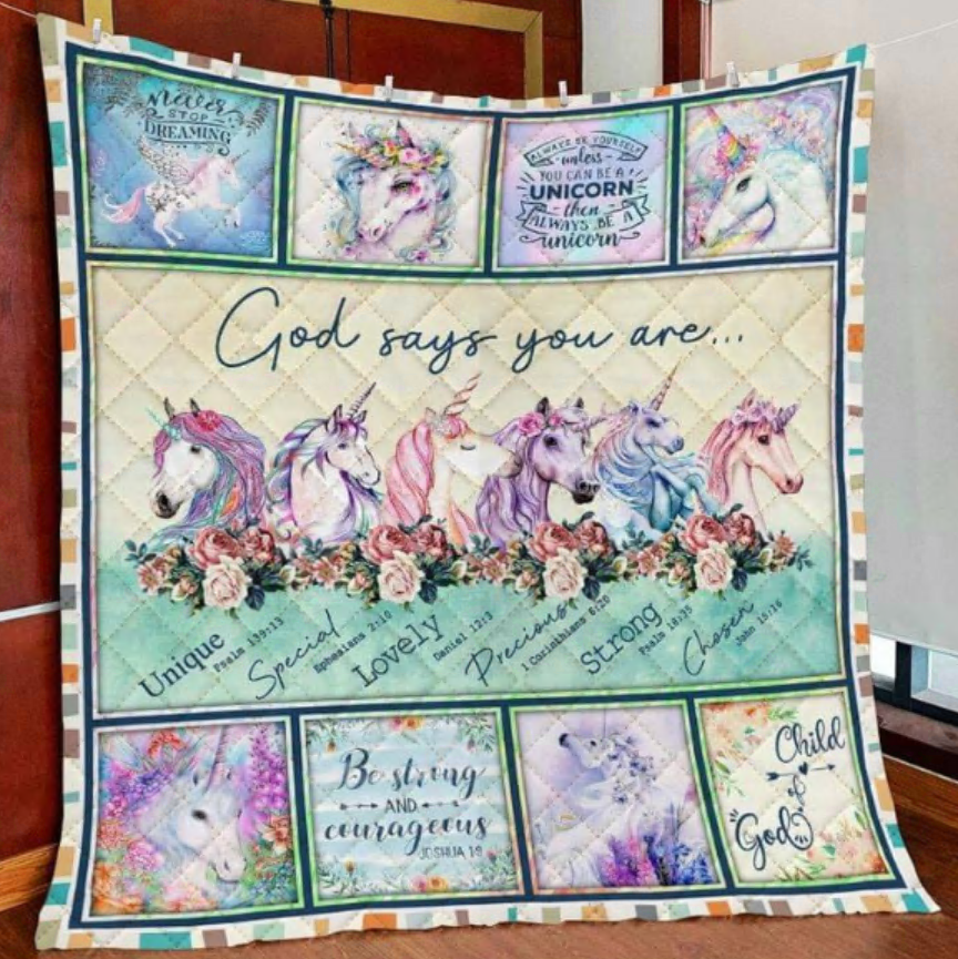 Unicorn God says you are unique special lovely precious strong chosen quilt