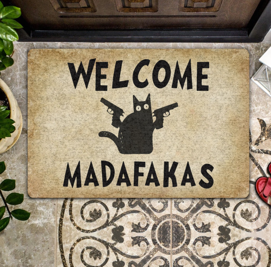 Cat welcome madafakas doormat