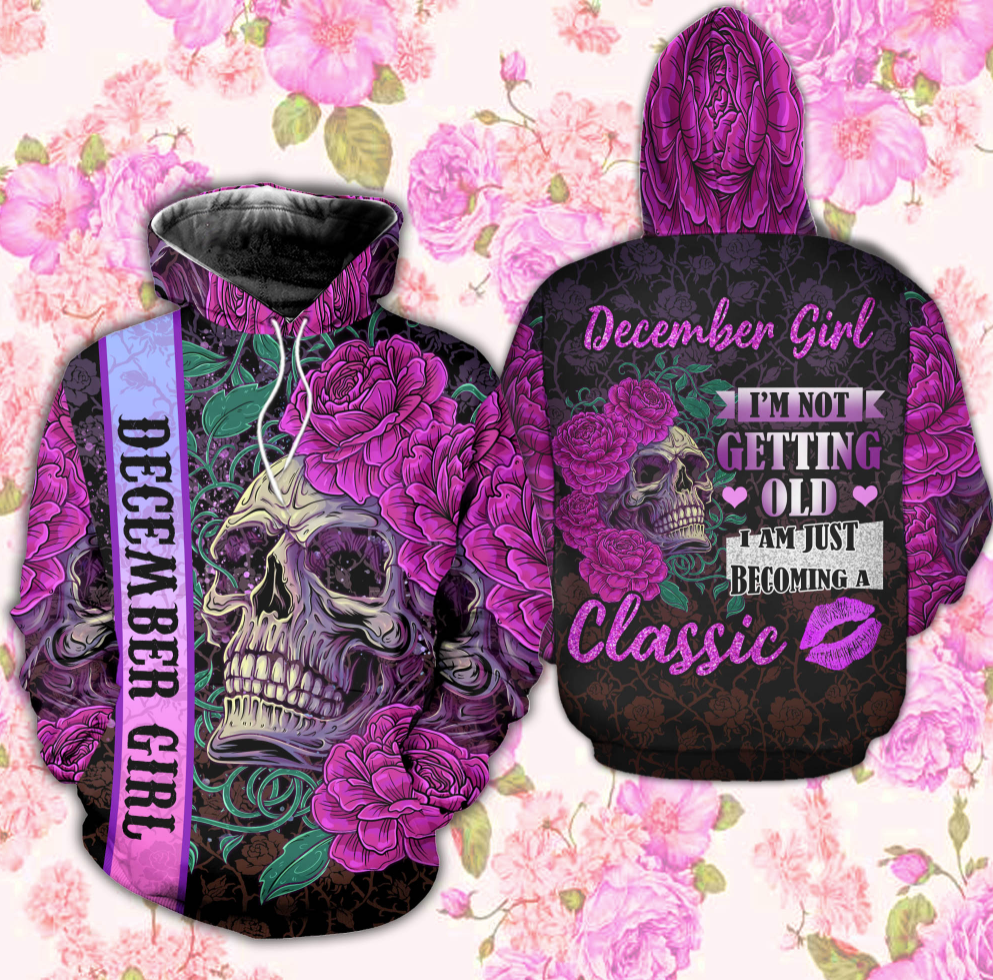 Floral skull december girl i'm not getting old i am just becoming a classic all over printed 3D hoodie