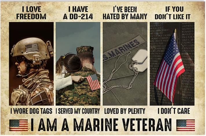 I am a marine veteran i love freedom i wore dog tags poster