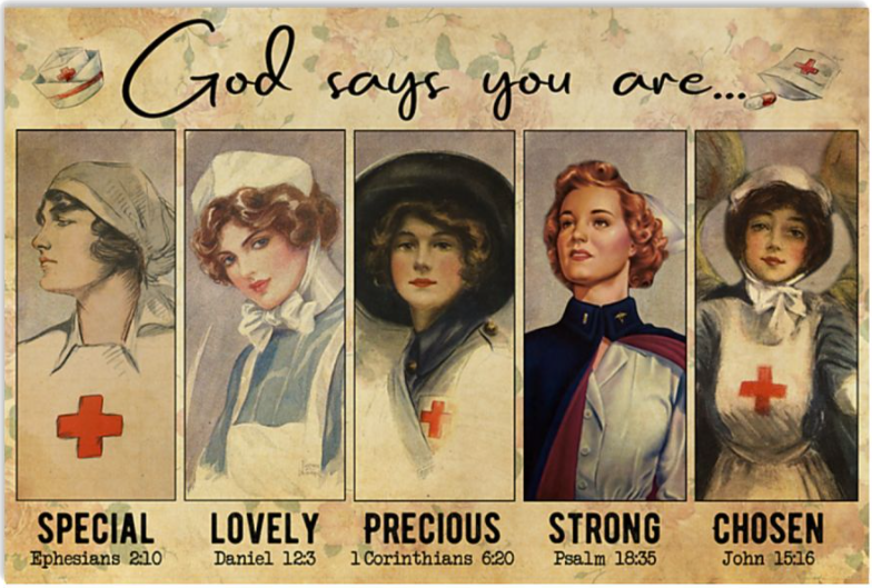 Nurses God says you are special lovely precious strong chosen poster