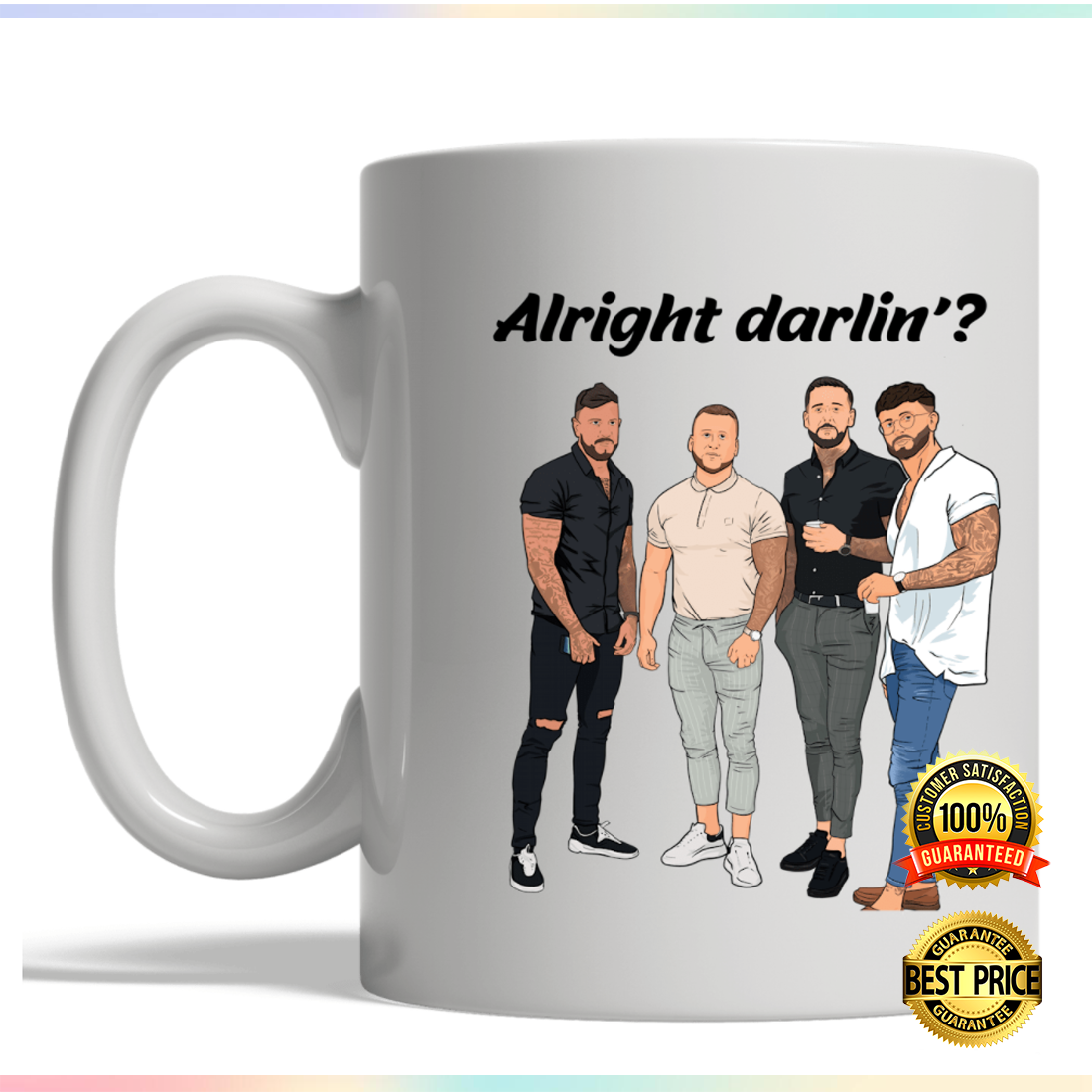 Alright darlin mug 2