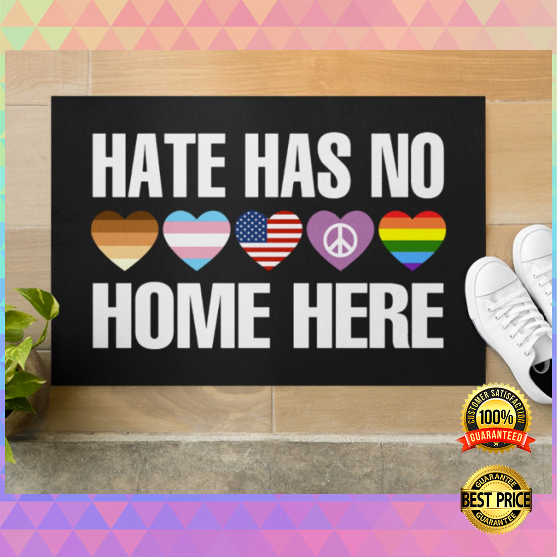 Hate has no home here doormat 5
