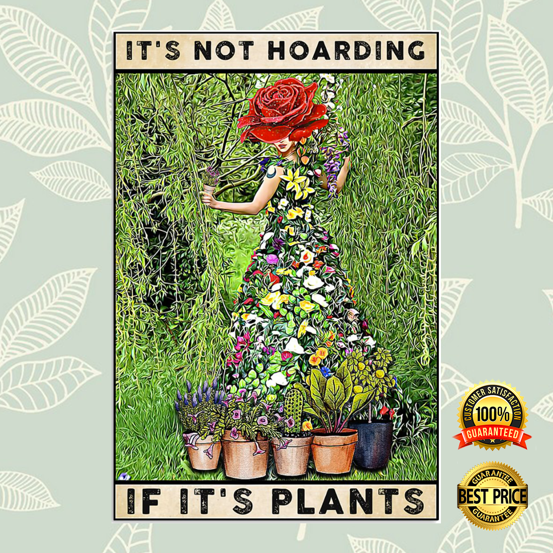 It's not hoarding if it's plants poster 5