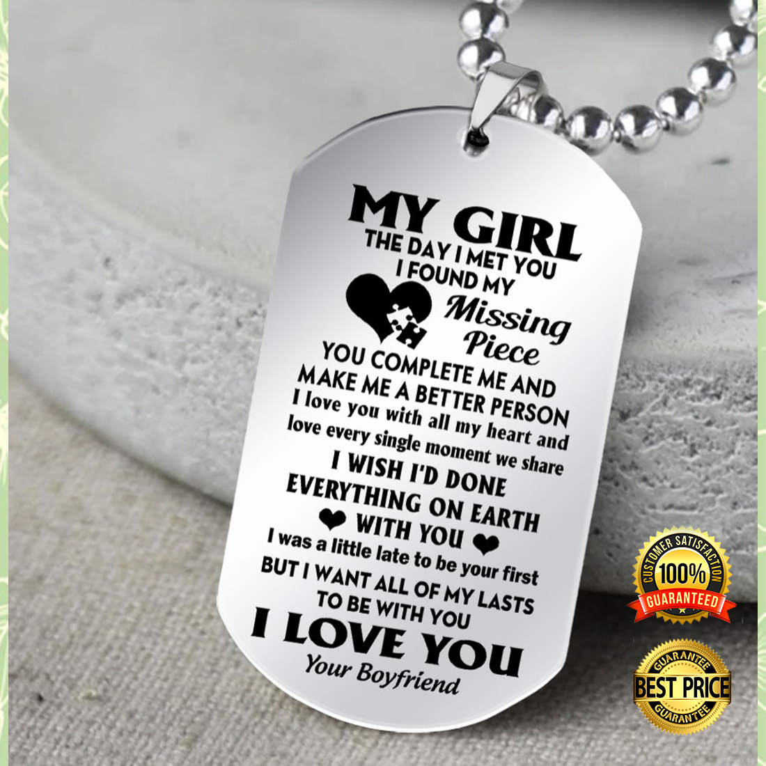 My girl the day i met you i found my missing piece dog tag 5