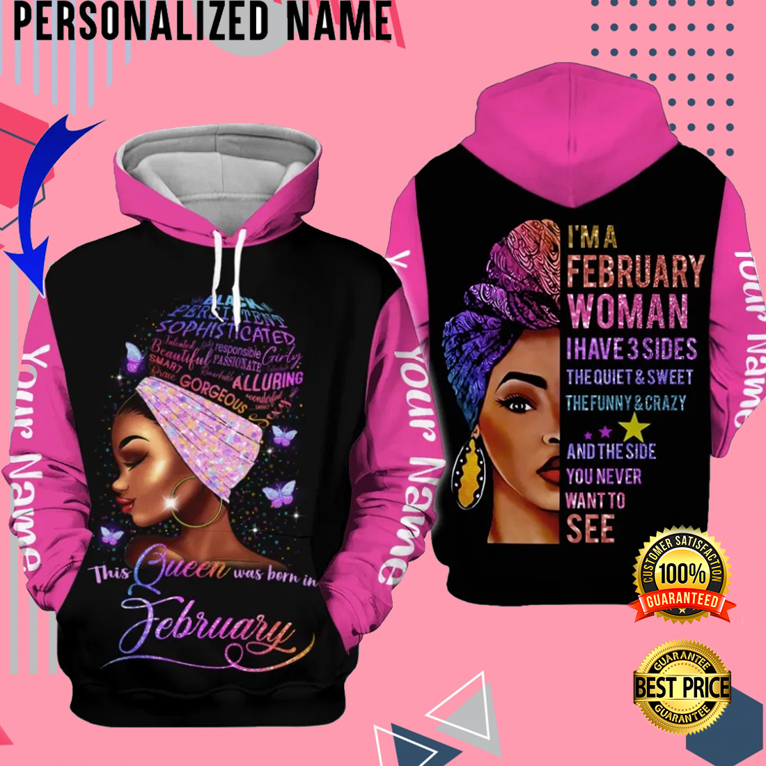 Personalized i'm a february woman i have 3 sides all over printed 3D hoodie 4